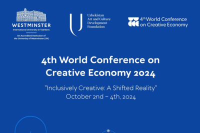Uzbekistan to Host the 4th World Conference on Creative Economy (WCCE) 2024: "Inclusively Creative: a Shifted Reality"