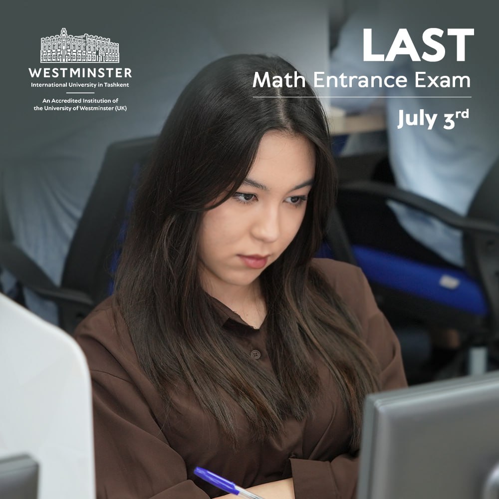 Last Mathematics Entrance Exam at WIUT!